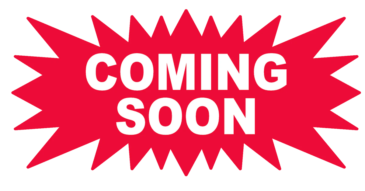 coming soon